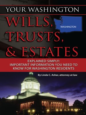 cover image of Your Washington Wills, Trusts, & Estates Explained Simply